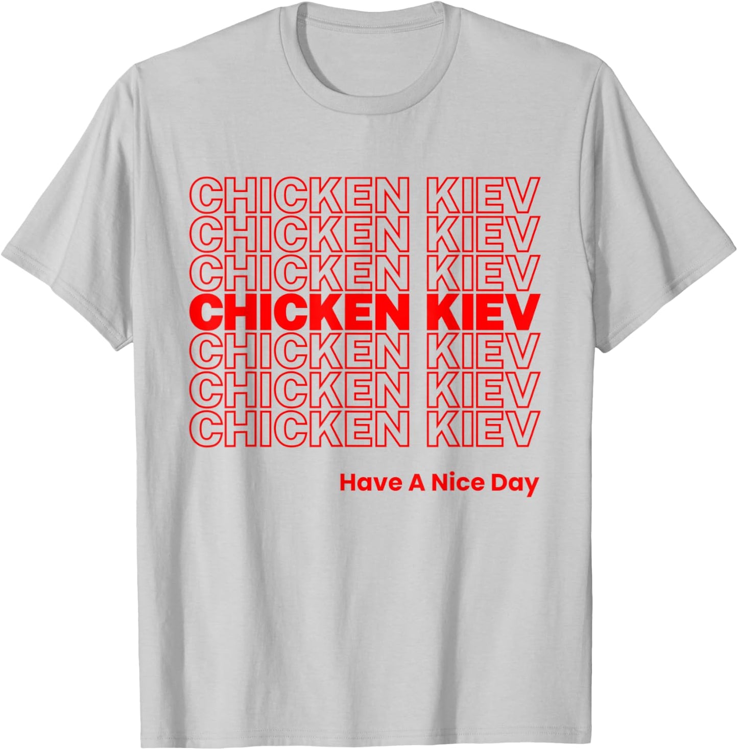 Funny Chicken Kiev Garlic Butter Russian Food Lover Foodie T-Shirt - T-Shirt | Ash