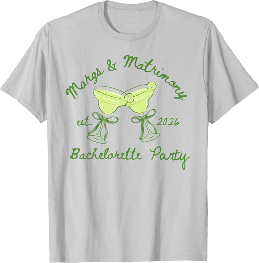 Margs and Matrimony Bachelorette Party Est 2026 Girls Women T-Shirt - T-Shirt | Ash