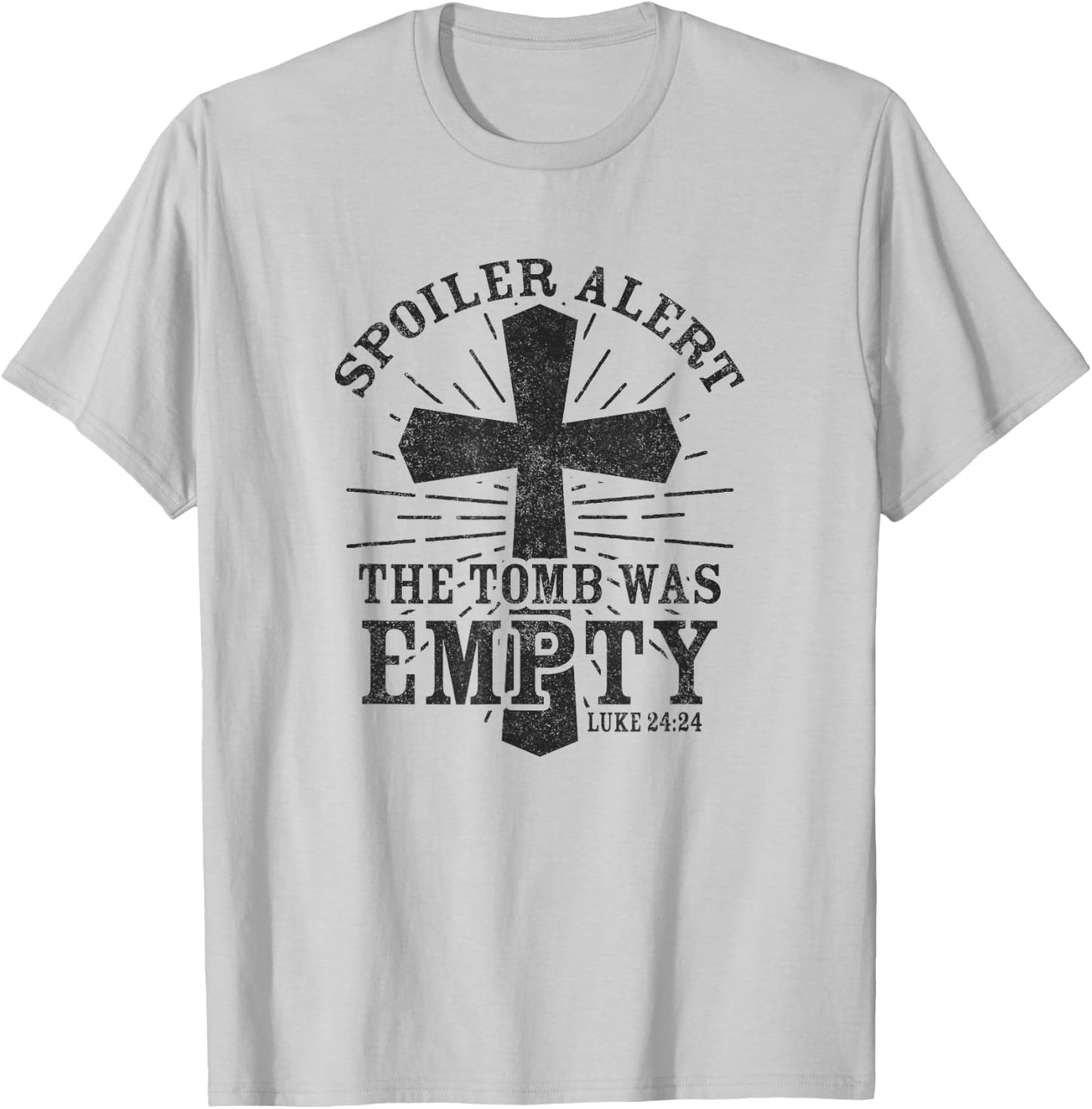 Spoiler Alert The Tomb Was Empty Shirt Easter Jesus Cross T-Shirt - T-Shirt | Ash
