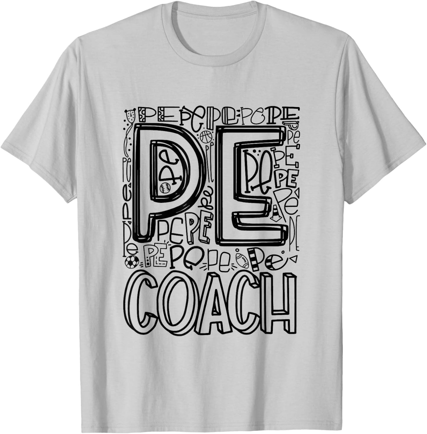 PE Physical Education Teacher PE Coach T-Shirt - T-Shirt | Ash