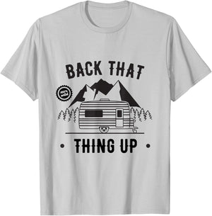 Back That Thing Up T-Shirt - T-Shirt | Ash