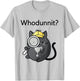 Cosy Crime Whodunnit? Cute Cozy Cat Mystery Sleuth Detective T-Shirt - T-Shirt | Ash