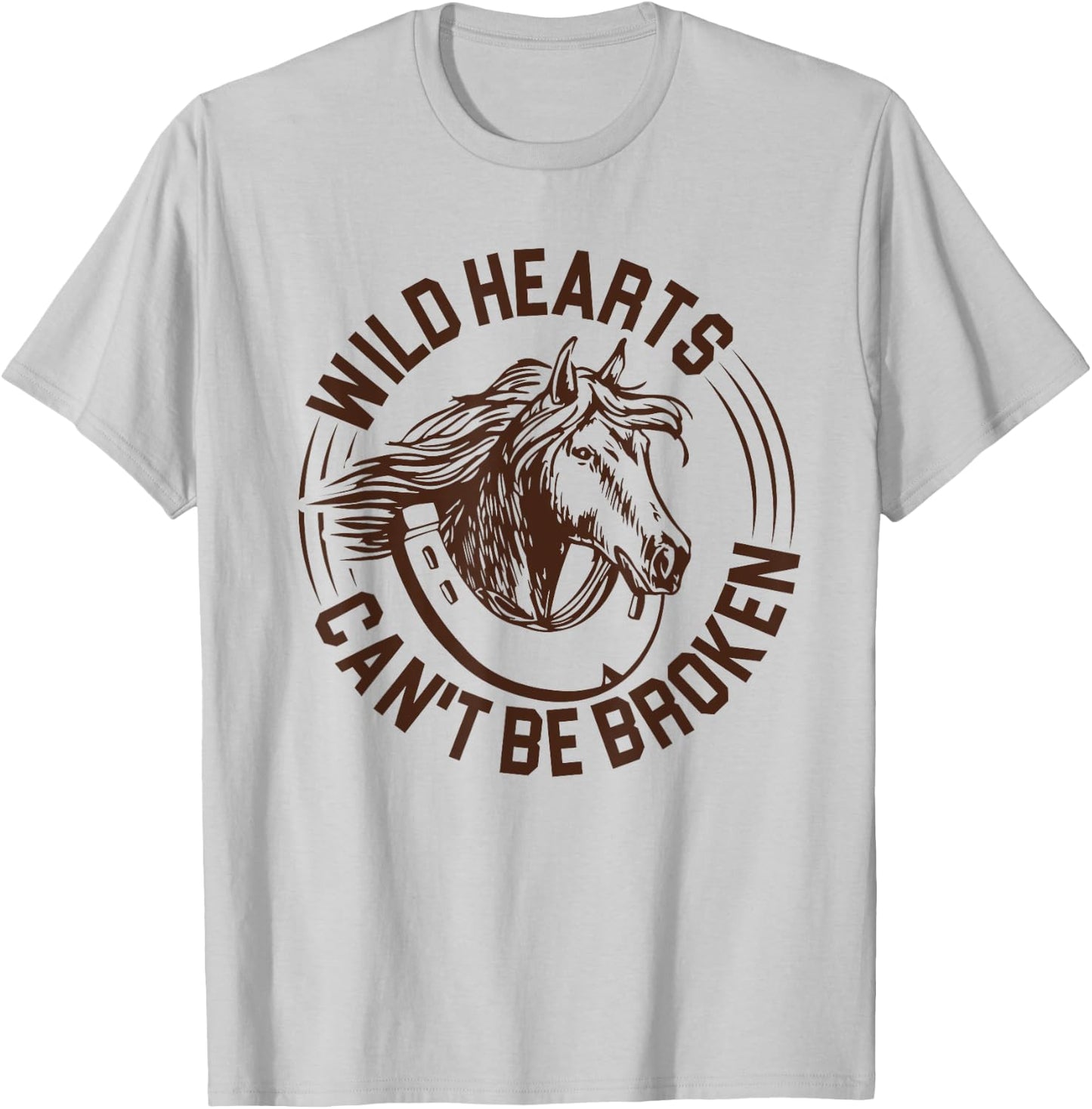 Wild Hearts Can't Be Broken - Chin up Heels Down Horse Lover T-Shirt - T-Shirt | Ash