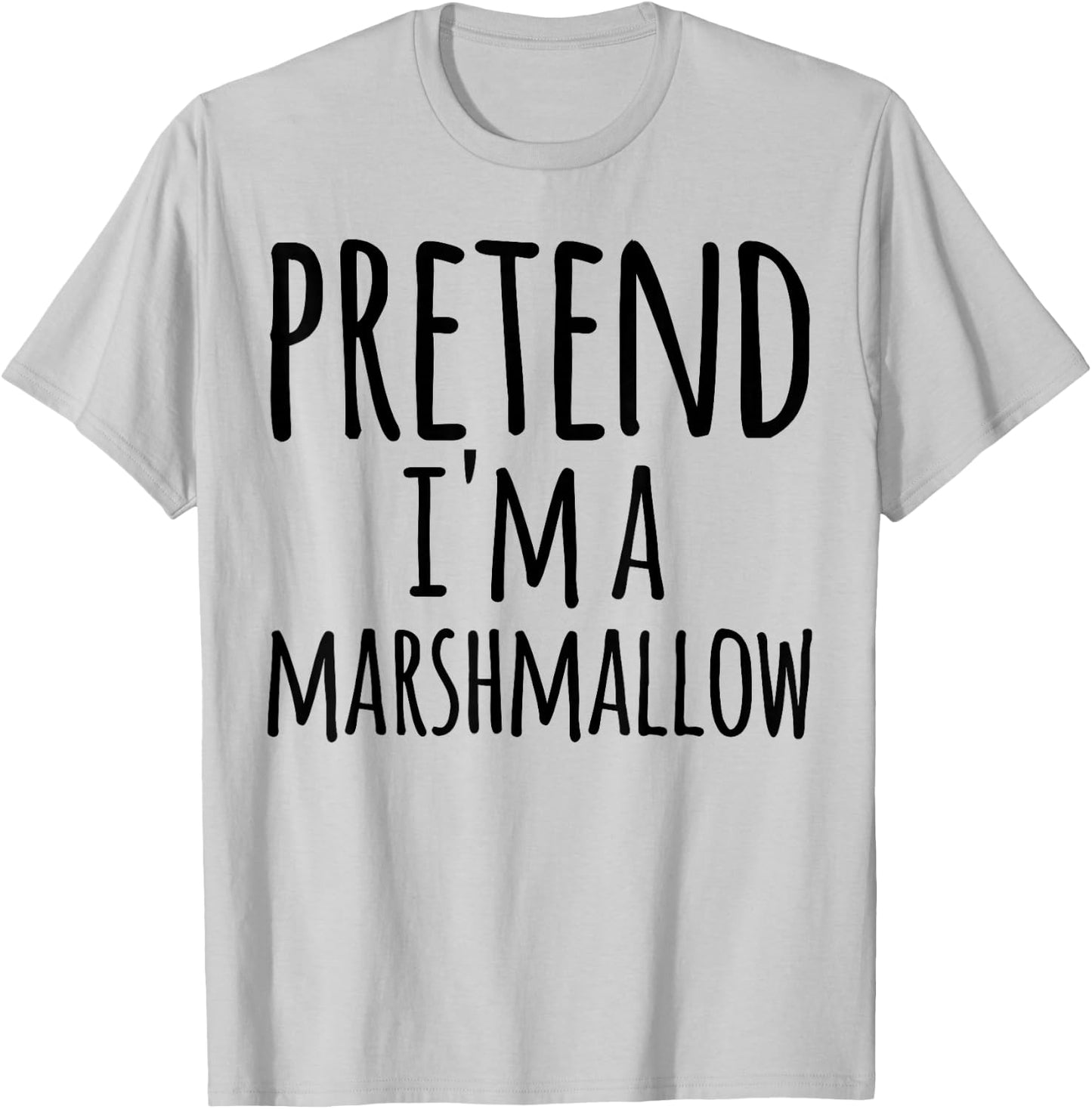 Pretend I'm A Marshmallow Costume Halloween Funny Lazy Easy T-Shirt - T-Shirt | Ash