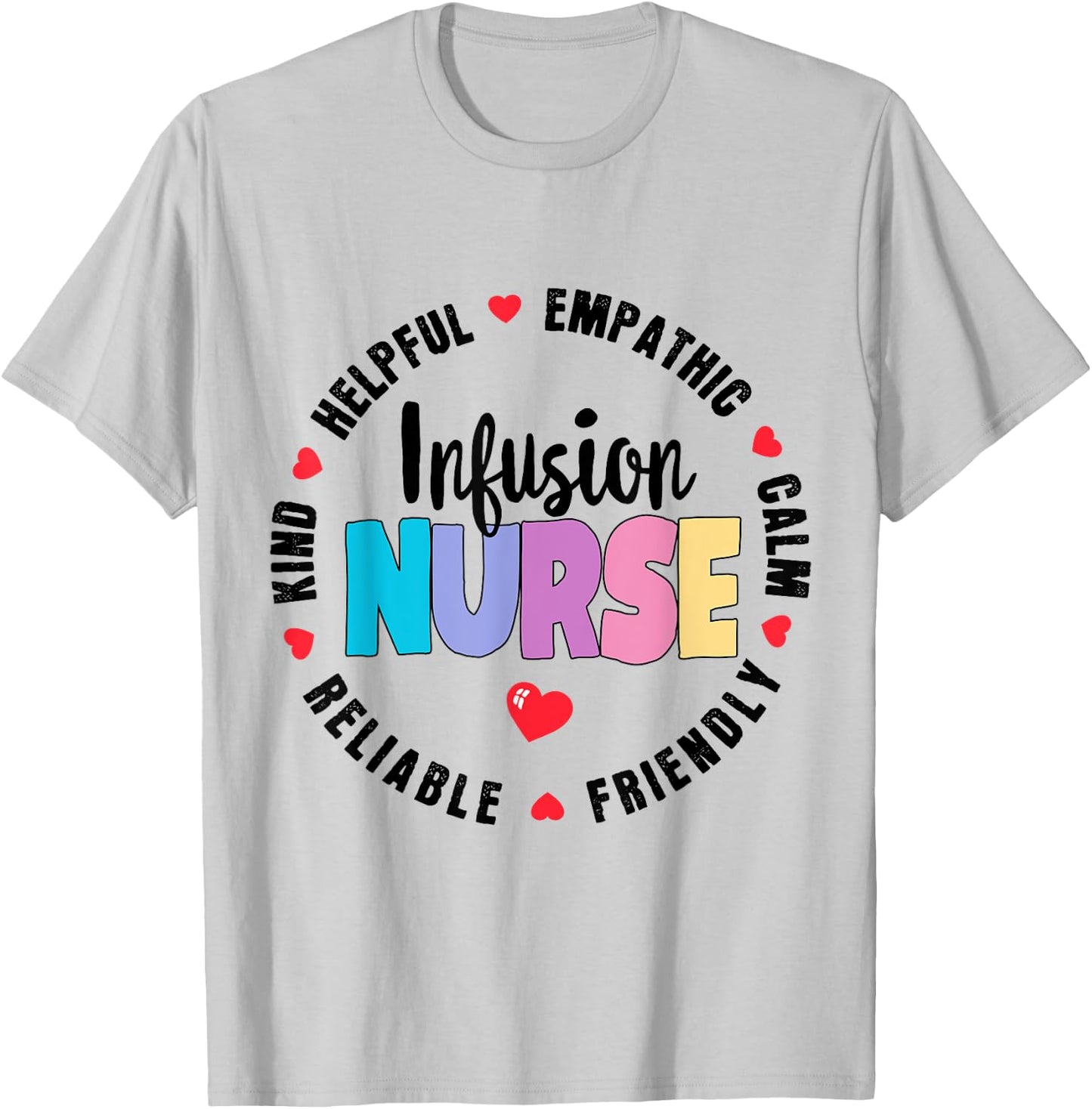 Infusion Nurse Certified Registered Nurse Infusion Squad T-Shirt - T-Shirt | Ash