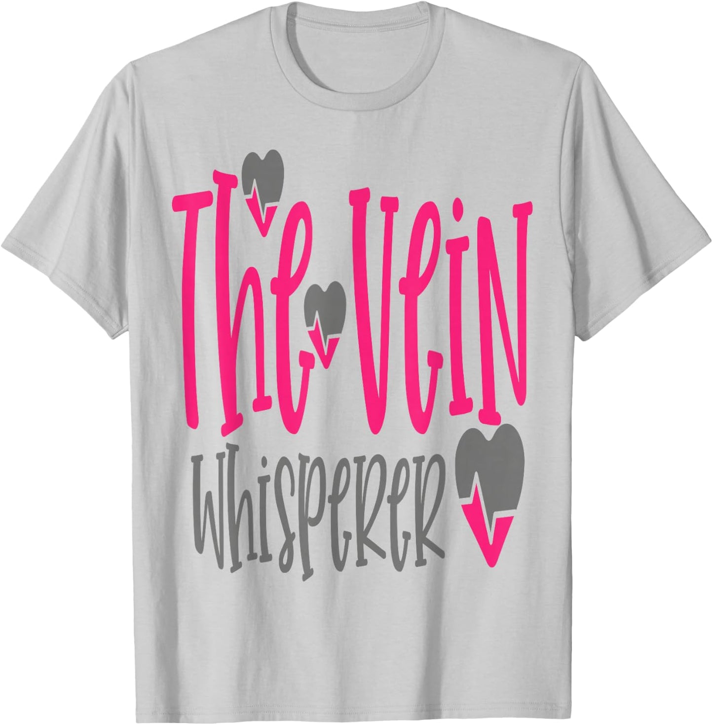The Vein Whisperer Work Hospital Nursing T-Shirt - T-Shirt | Ash