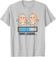 Mom Of Twin Pregnancy Twins Loading Pregnant With Twins T-Shirt - T-Shirt | Ash