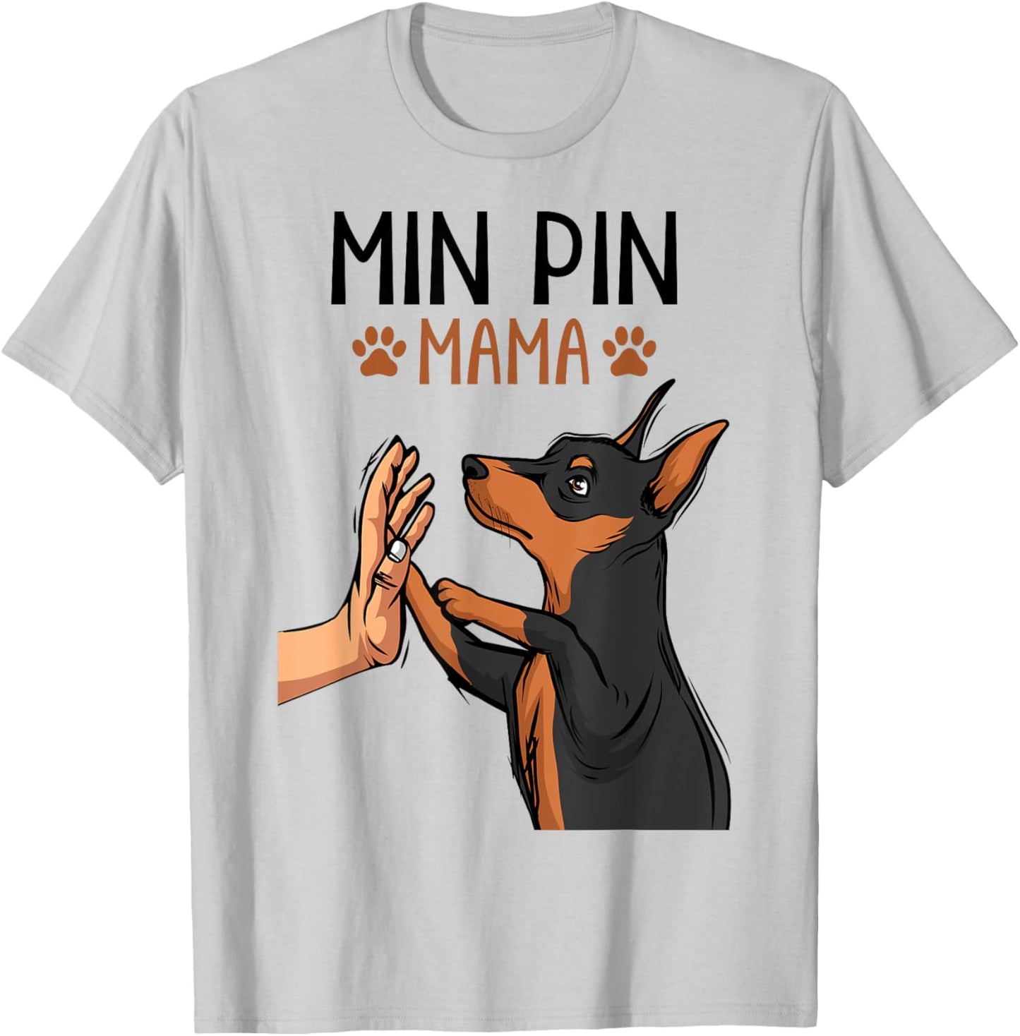 Min Pin Mom Cute Miniature Pinscher Dog Mama Girls Women T-Shirt - T-Shirt | Ash