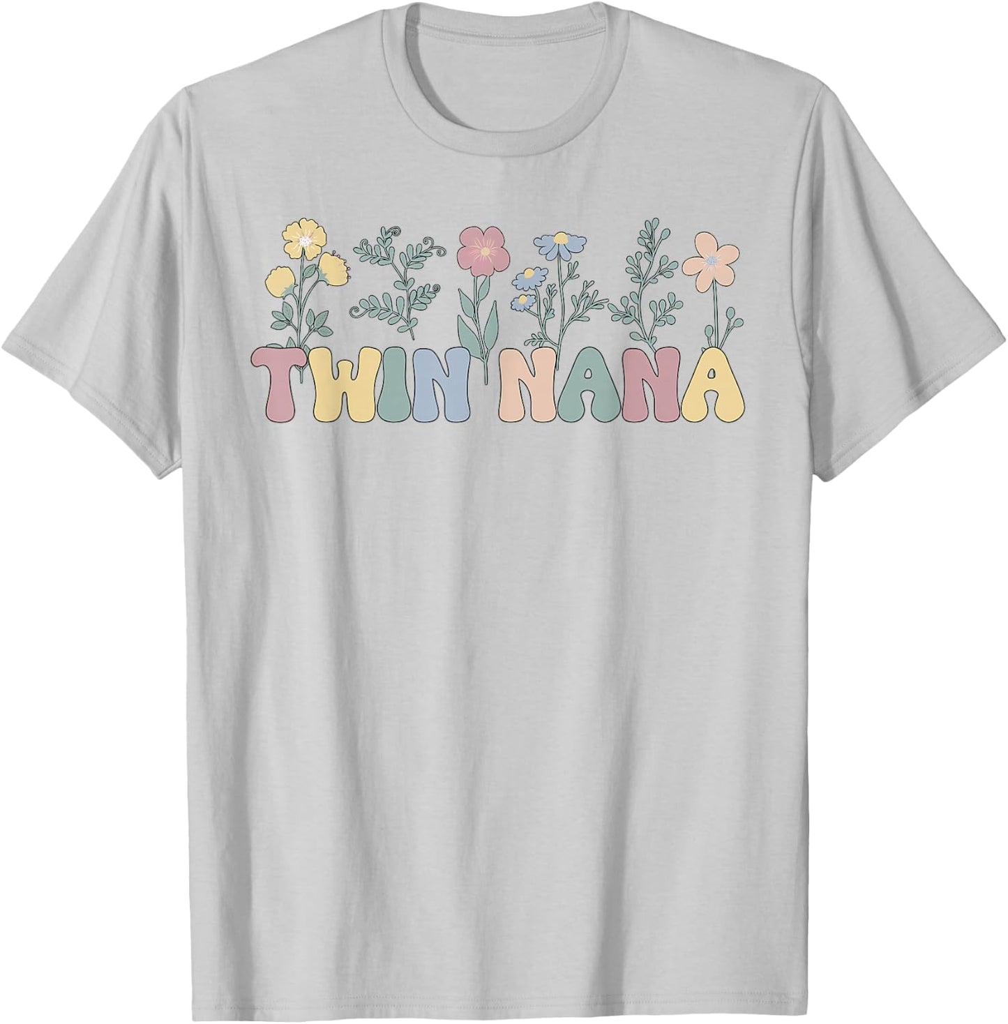 Twin Nana Appreciation Grandma Nana Of Twins T-Shirt - T-Shirt | Ash
