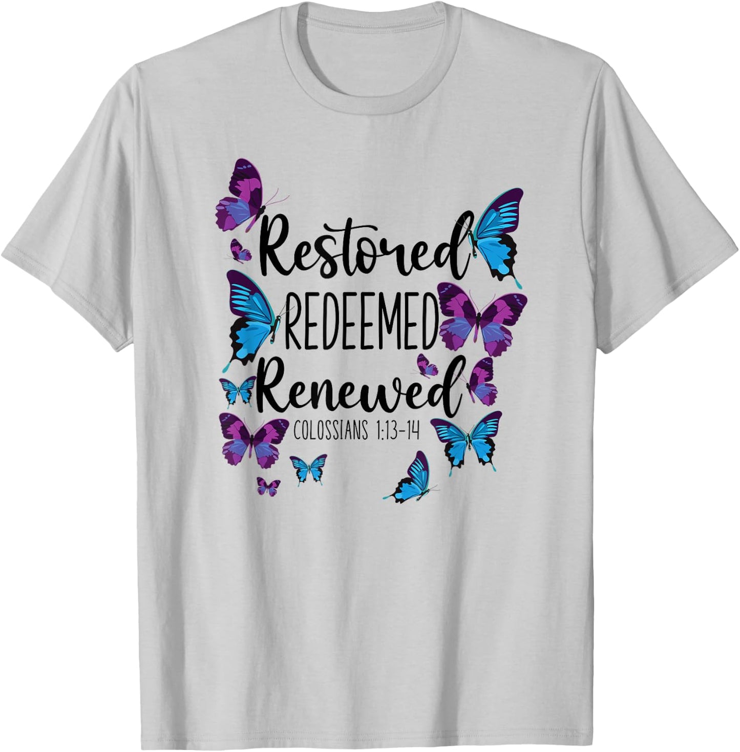 Christian Bible Verse Quote Butterfly Colossians 1:13-14 T-Shirt - T-Shirt | Ash