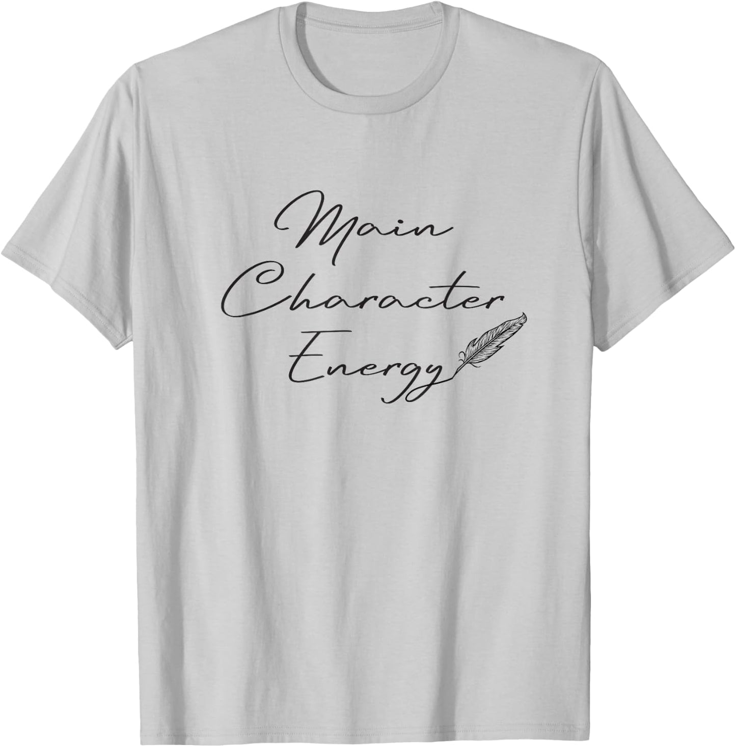 Main Character Energy Romance Book Reader Regency T-Shirt - T-Shirt | Ash