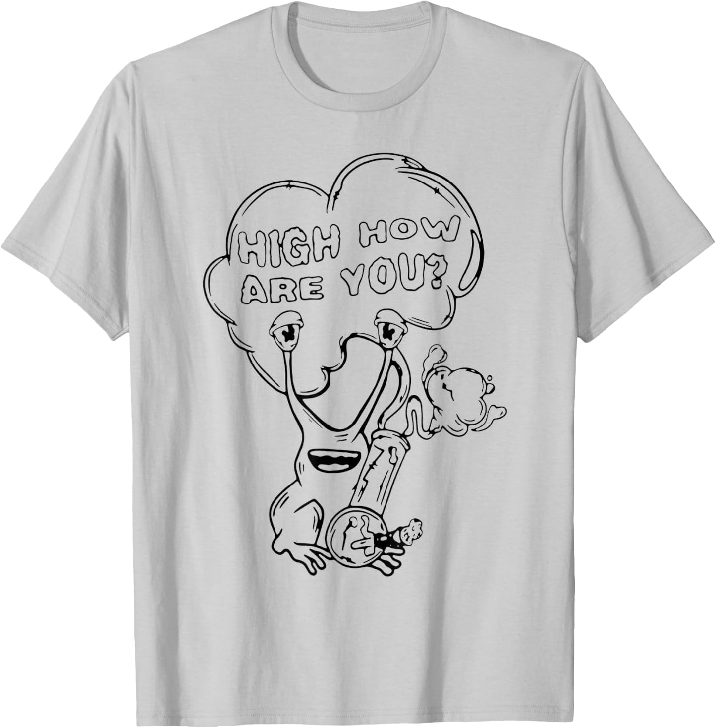 High How are You Daniel Johnston Frog funny 420 weed smoker T-Shirt - T-Shirt | Ash