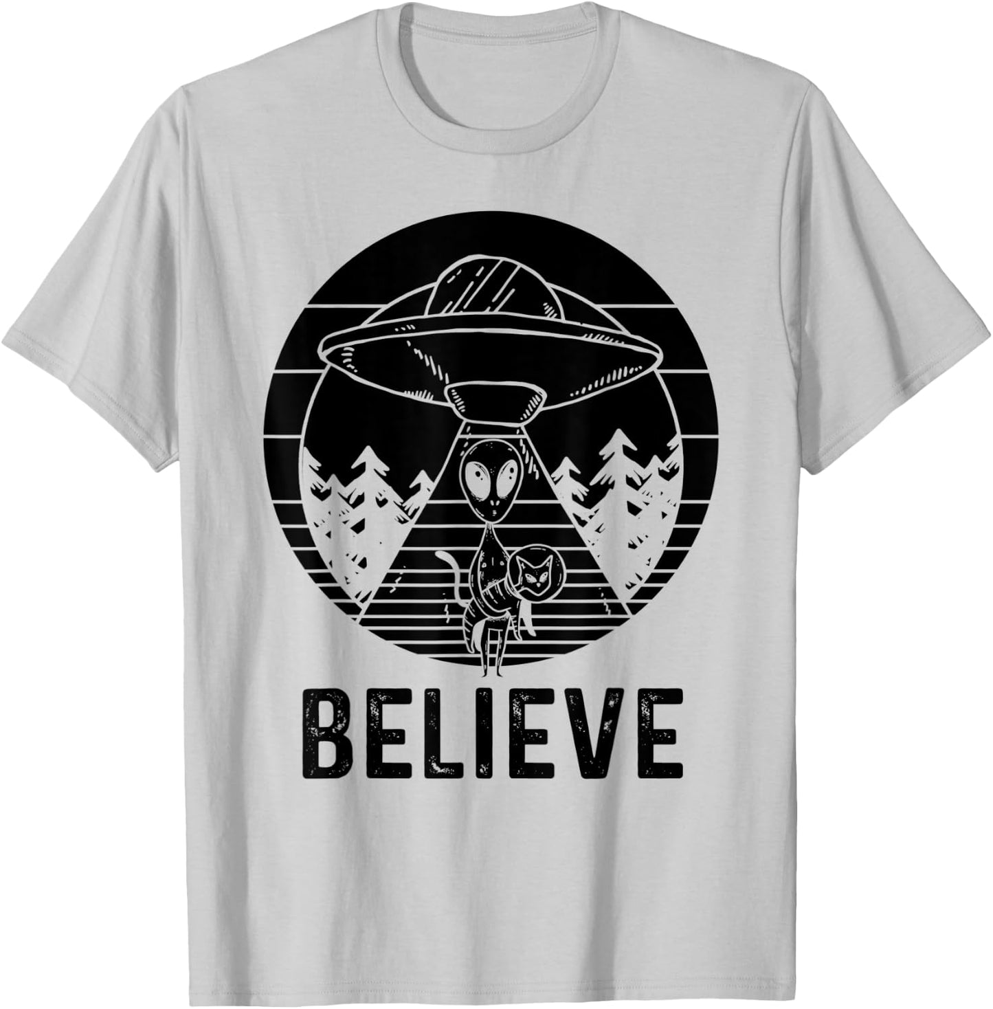Alien Believe - Alien Shirt Gift Alien Believer T-Shirt - T-Shirt | Ash