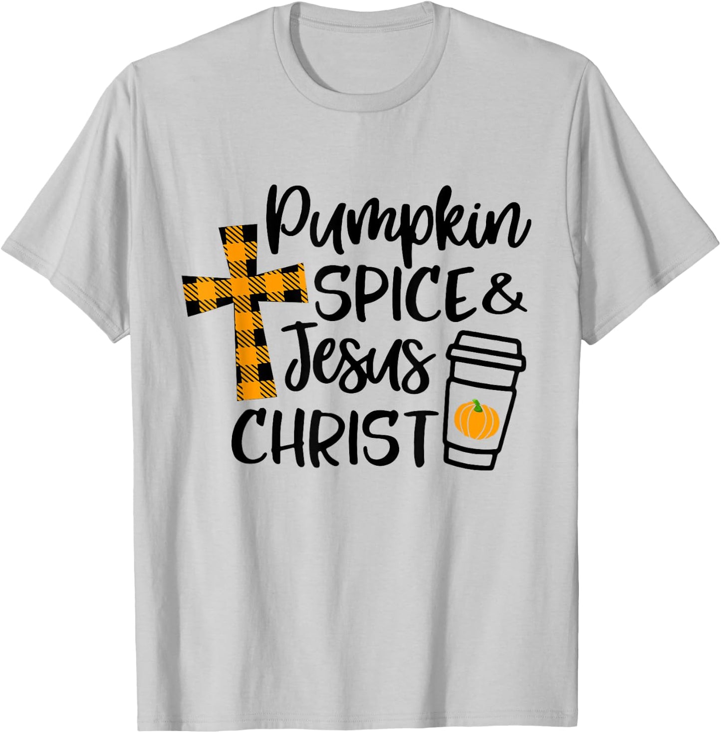 Hello Fall Pumpkin Spice & Jesus Christ Fall Christian Gift T-Shirt - T-Shirt | Ash