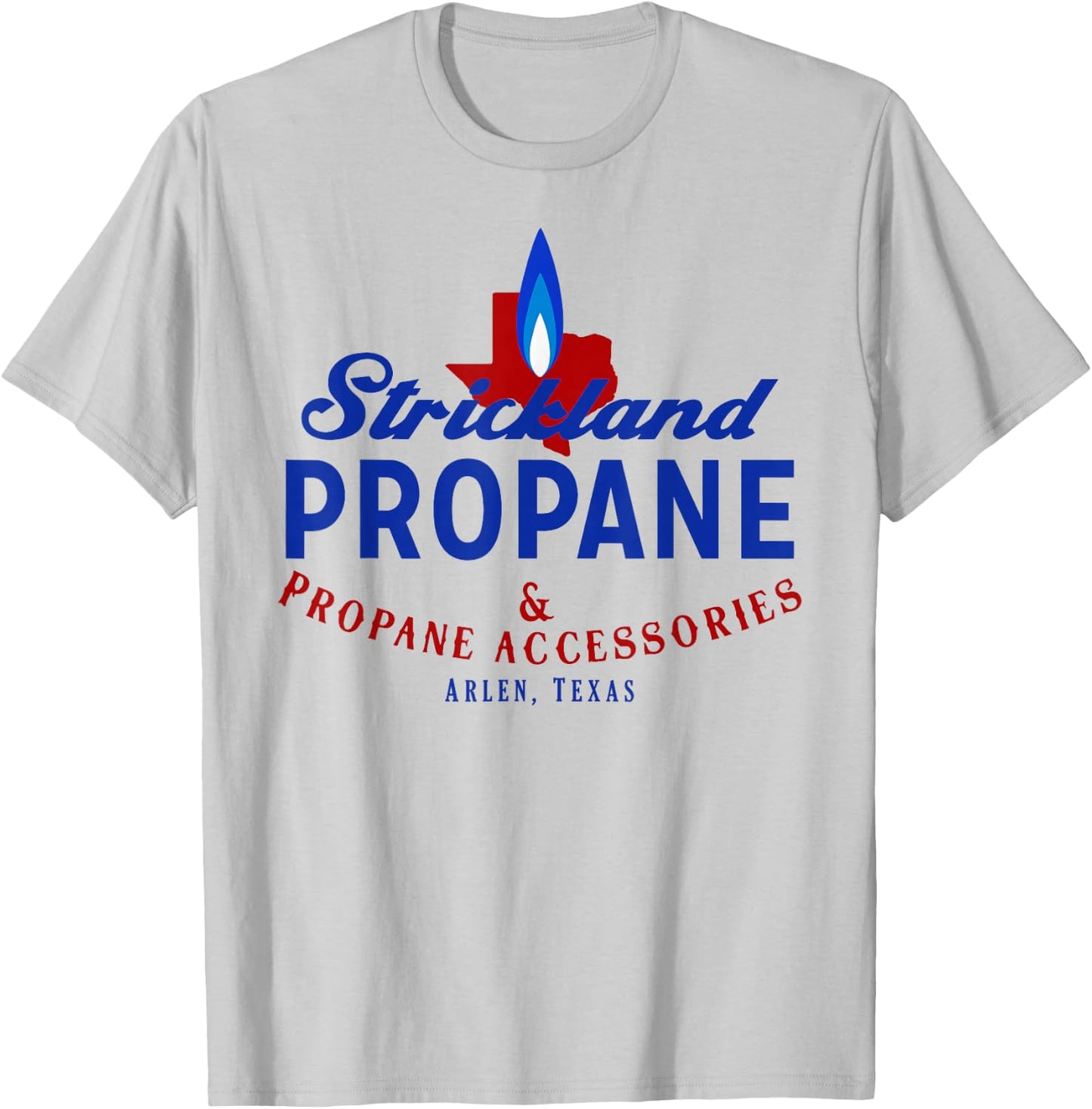Strickland Propane - Taste The Meat Not The Heat T-Shirt - T-Shirt | Ash