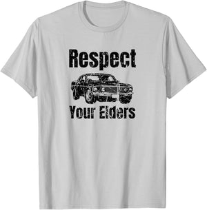 Funny Car - Vintage Respect Your Elders Classic Muscle Car T-Shirt - T-Shirt | Ash