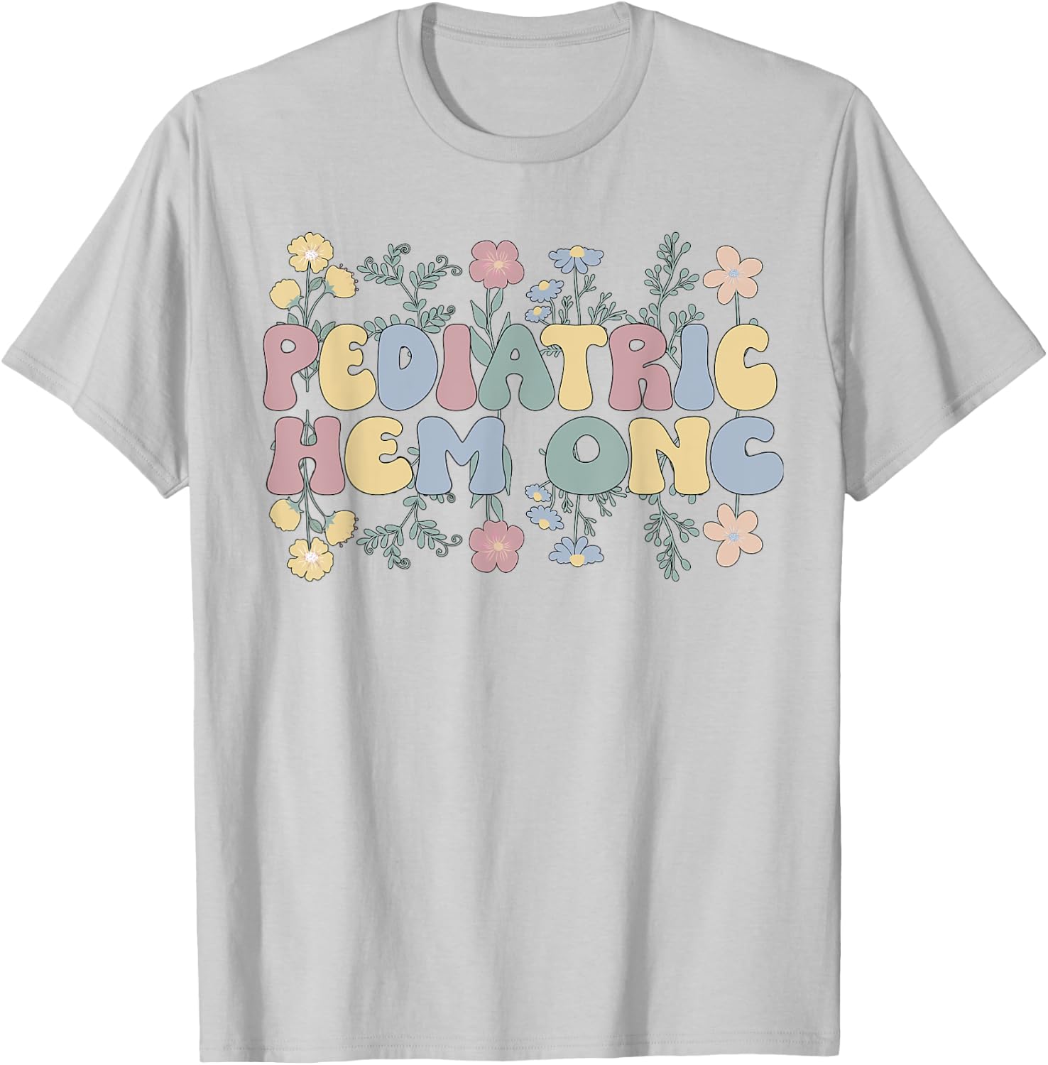 Groovy Pediatric Hem-Oncologist Ped Hematologist Onc T-Shirt - T-Shirt | Ash