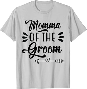Mother Of The Groom Wedding Party Bridal Shower Proud Momma T-Shirt - T-Shirt | Ash