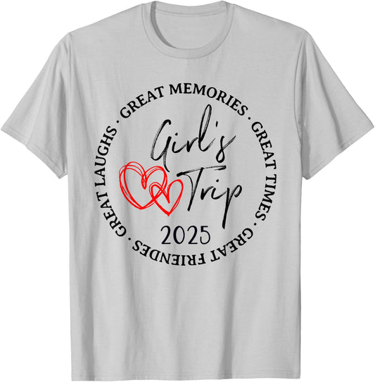 Girls Trip 2025 Weekend Vacation Matching Group T-Shirt - T-Shirt | Ash