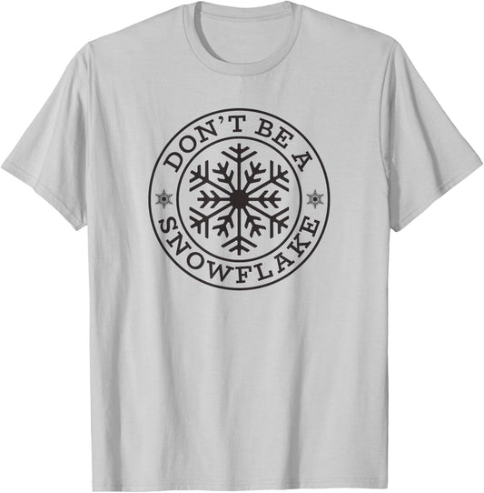 Christmas DON'T BE A SNOWFLAKE Funny Conservative Love Trump T-Shirt - T-Shirt | Ash