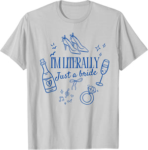 I'm Literally just a Bride Coquette Bow Bride T-Shirt - T-Shirt | Ash