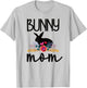 Cute Bunny Mama Ideas For Rabbit Owner Bunny Mom Proud Rabbit Mom T-Shirt - T-Shirt | Ash
