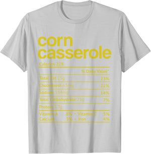 Corn Casserole Nutrition Fact Funny Thanksgiving Christmas T-Shirt - T-Shirt | Ash