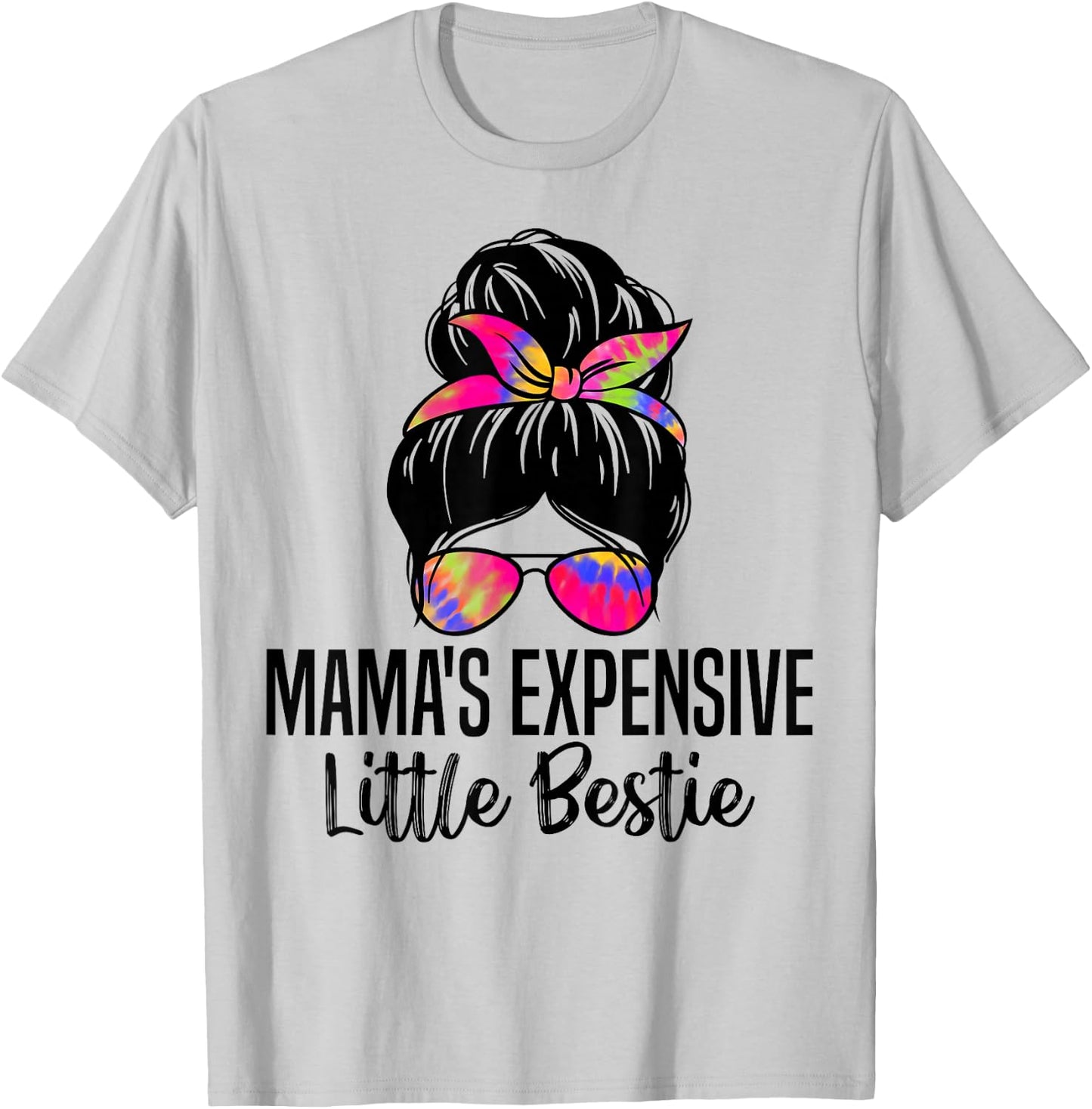 Mama's Expensive Little Bestie Groovy Funny mom messy bun T-Shirt - T-Shirt | Ash