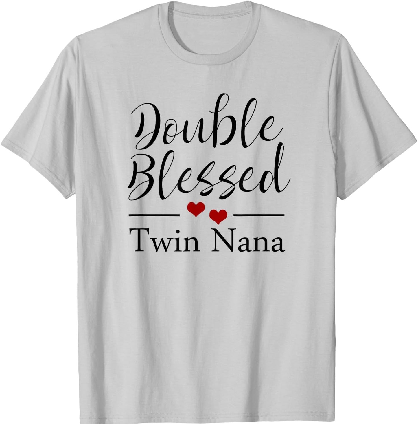 Double Blessed Twin Nana Red Hearts T-Shirt - T-Shirt | Ash