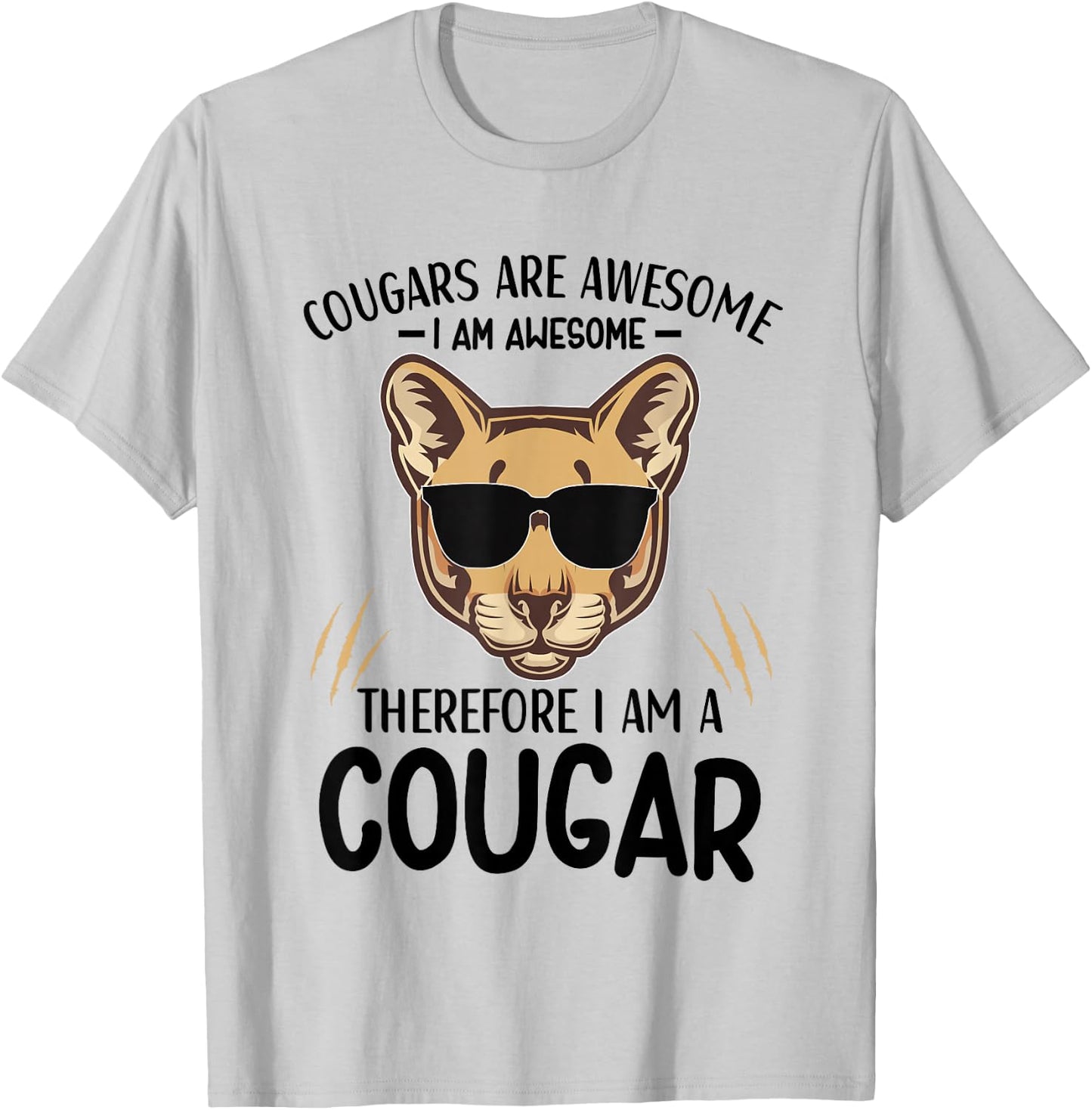 Cougars Are Awesome Cougar Lover Animal T-Shirt - T-Shirt | Ash