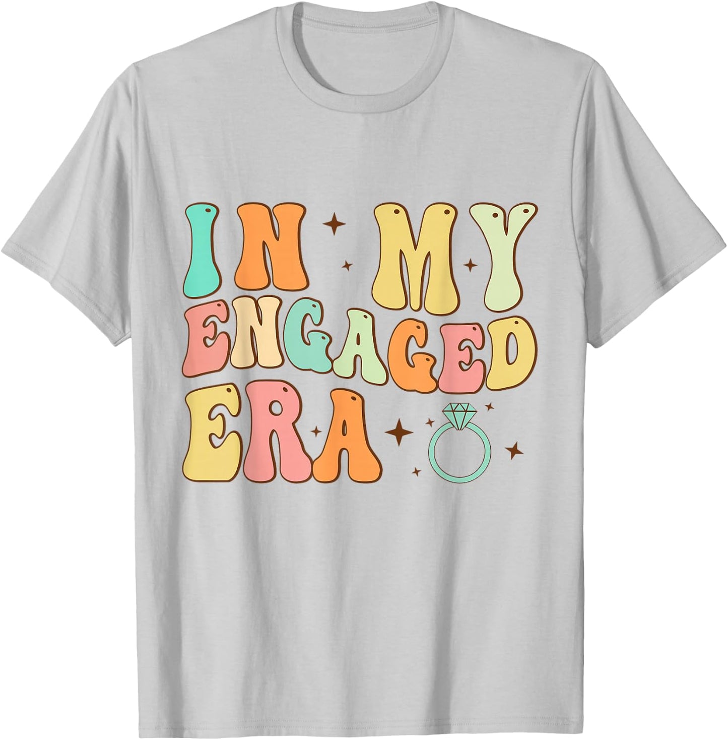 In My Engaged Era Funny Engagement for Engaged Couples T-Shirt - T-Shirt | Ash