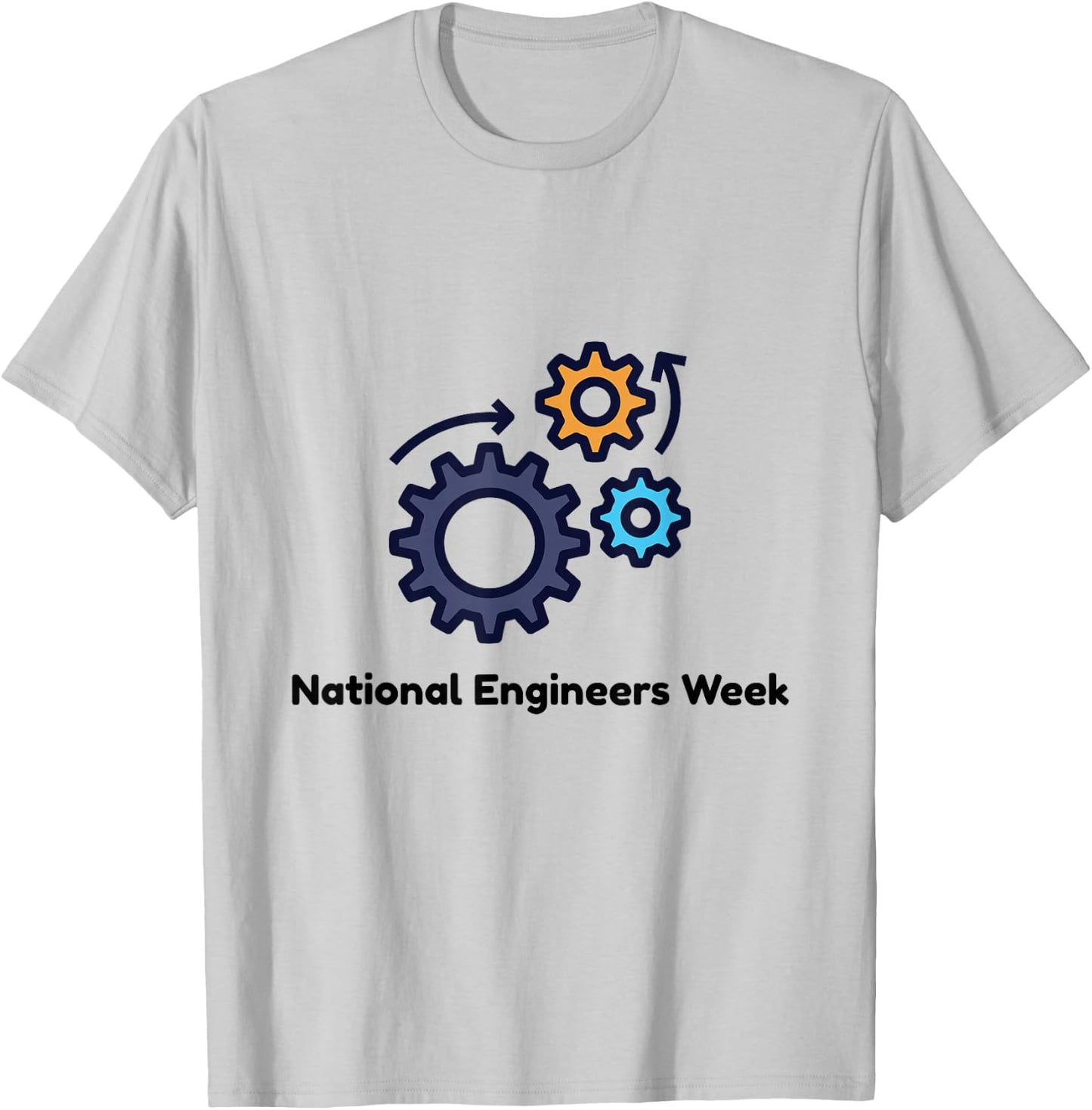 National Engineers Week T-Shirt - T-Shirt | Ash