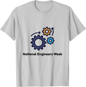 National Engineers Week T-Shirt - T-Shirt | Ash