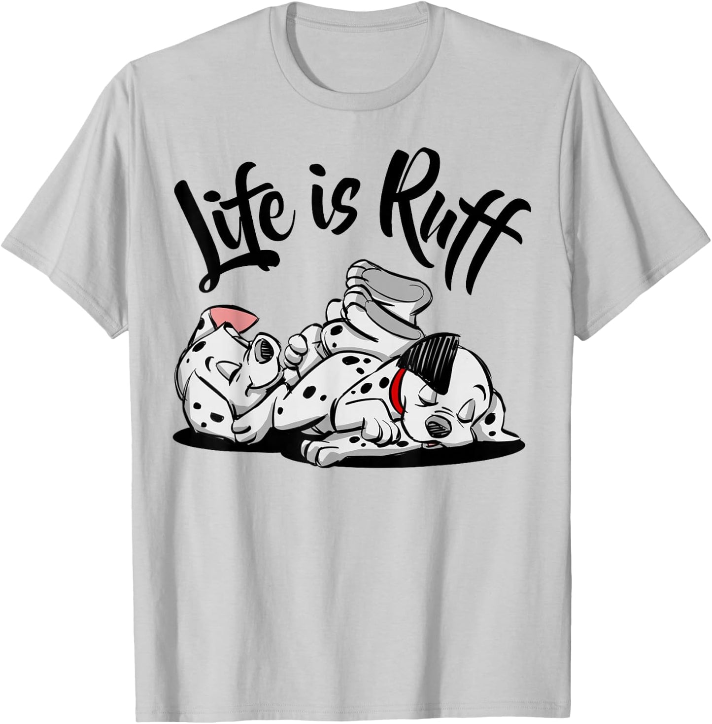 Disney 101 Dalmatians Life Is Ruff T-Shirt - T-Shirt | Ash