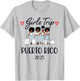 Girls Trip 2025 Puerto Rico Weekend Summer Vacation T-Shirt - T-Shirt | Ash