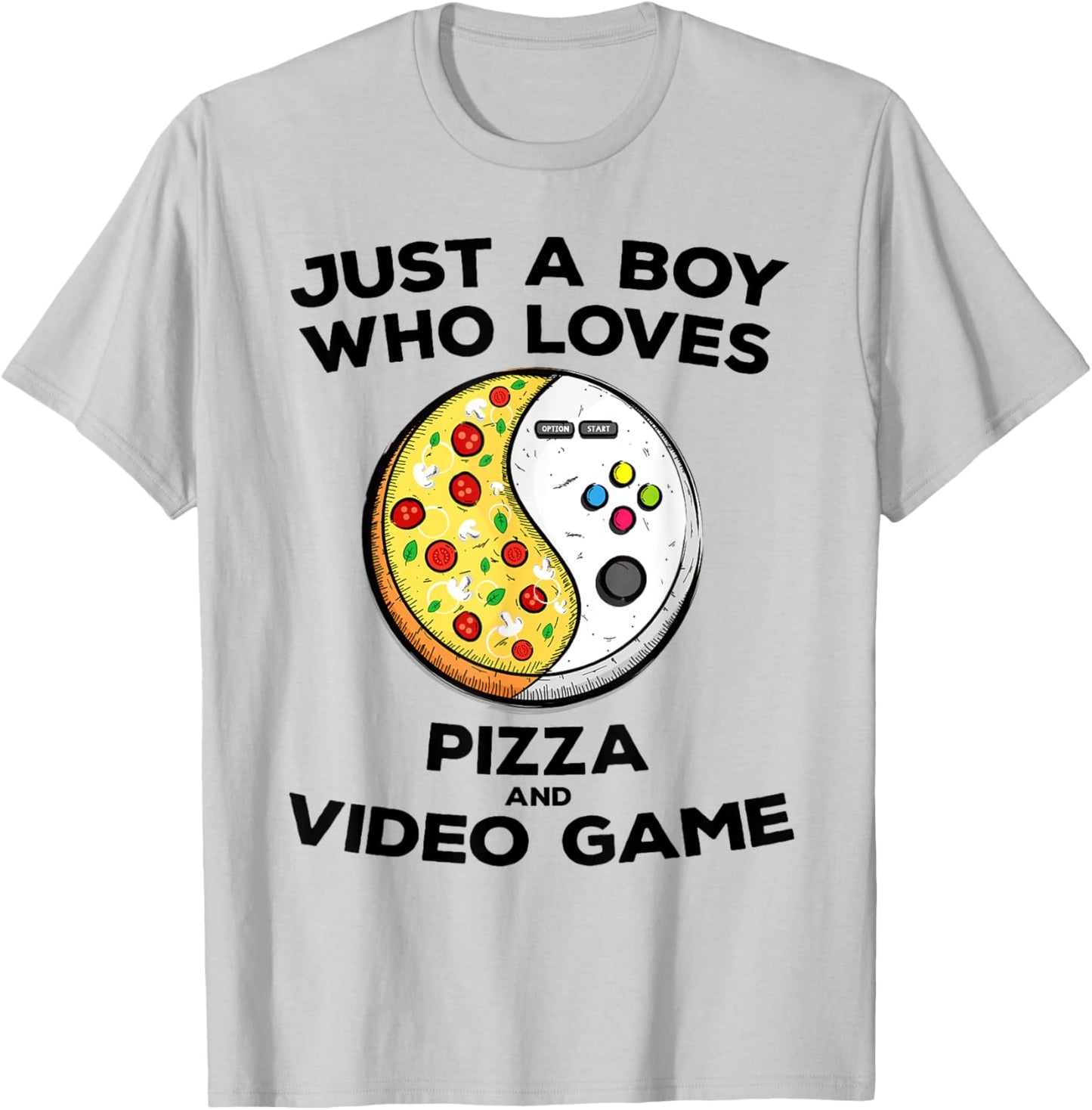 Just a Boy Who Love Pizza and Video Game Funny Gaming Quote T-Shirt - T-Shirt | Ash