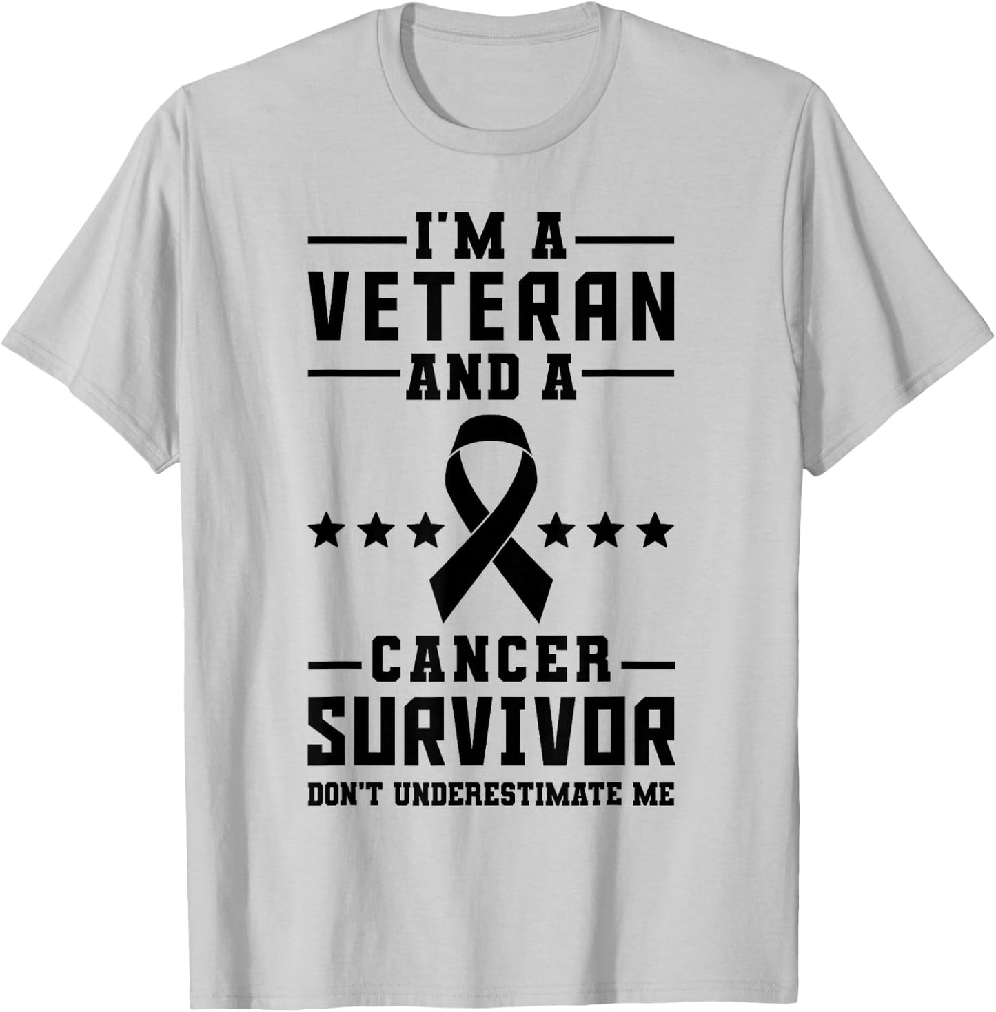I'm A Veteran And A Cancer Survivor T-Shirt - T-Shirt | Ash