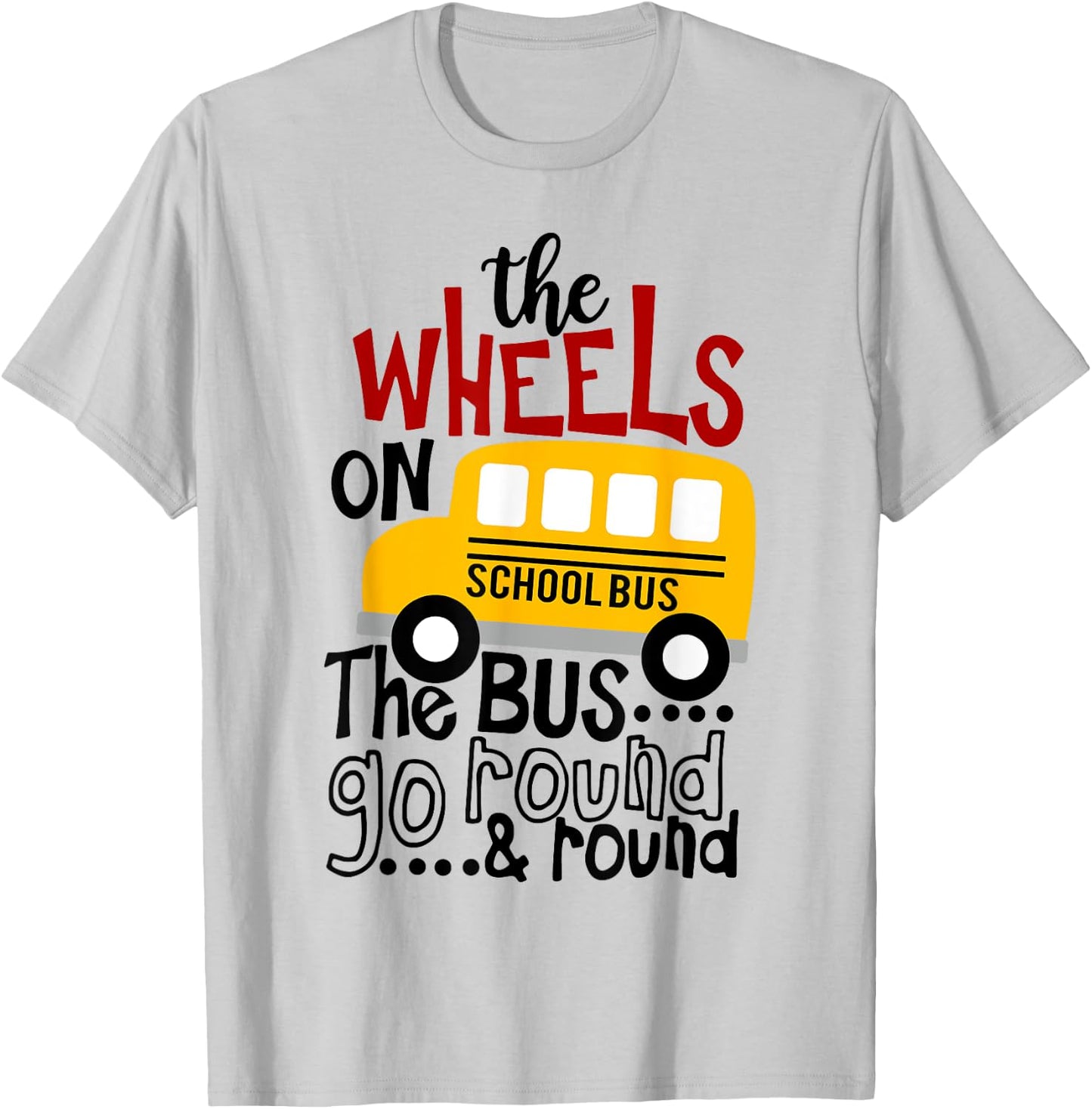 Back To School Funny The WHEELS On The BUS Toddler Kids Boys T-Shirt - T-Shirt | Ash