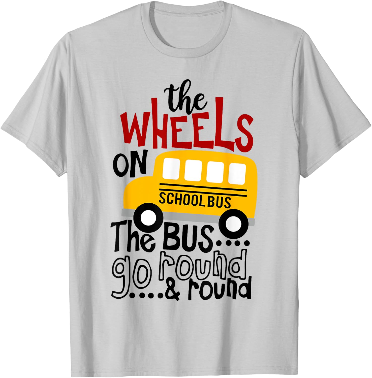 Back To School Funny The WHEELS On The BUS Toddler Kids Boys T-Shirt - T-Shirt | Ash