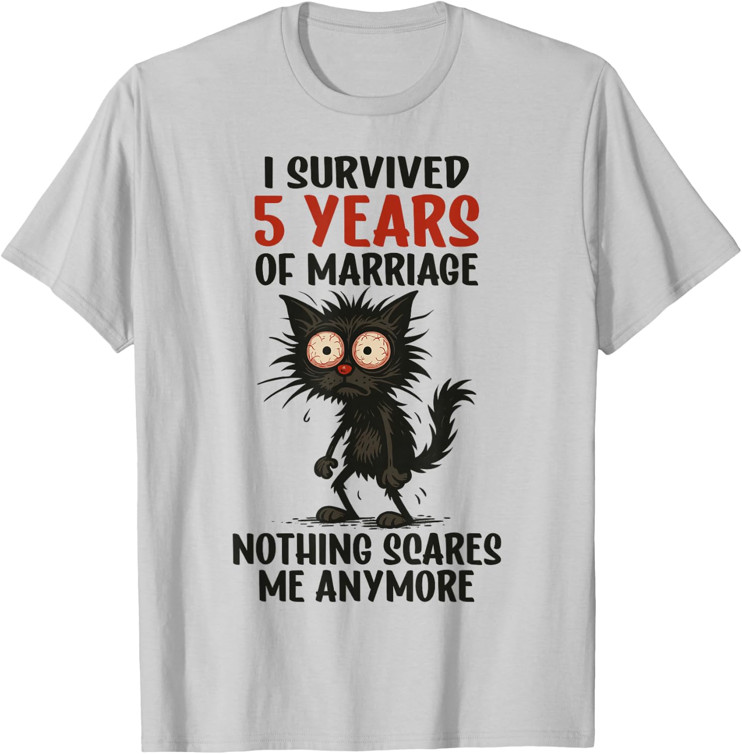 5th Wedding Anniversary, I Survived 5 Years of Marriage T-Shirt - T-Shirt | Ash
