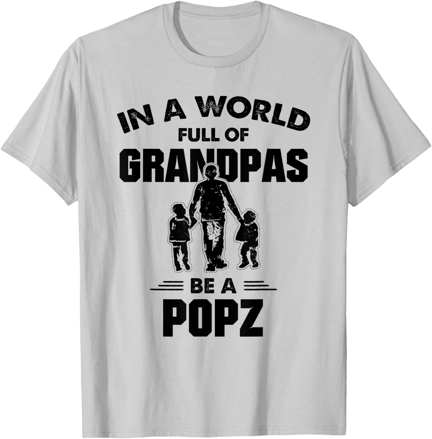 Popz: In A World Full Of Be T-Shirt - T-Shirt | Ash