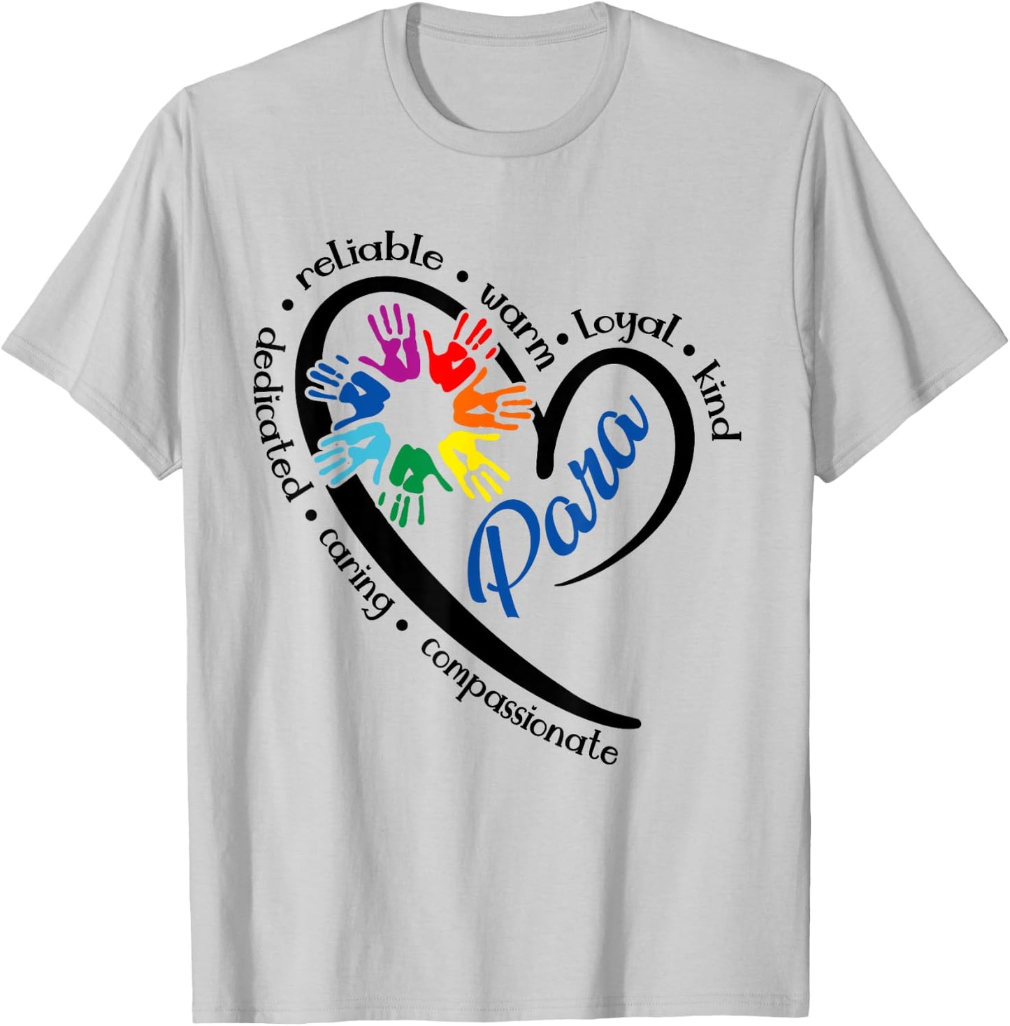 para Heart Teacher Paraprofessional Paraeducator Men Women T-Shirt - T-Shirt | Ash