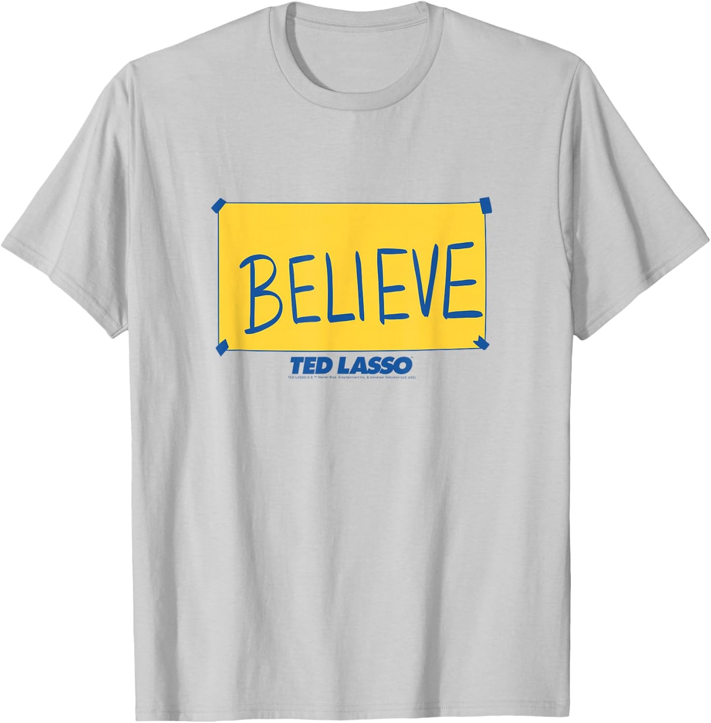 Ted Lasso Believe Sign T-Shirt - T-Shirt | Ash
