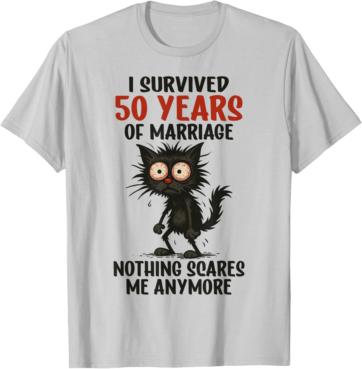 50th Wedding Anniversary, I Survived 50 Years of Marriage T-Shirt - T-Shirt | Ash