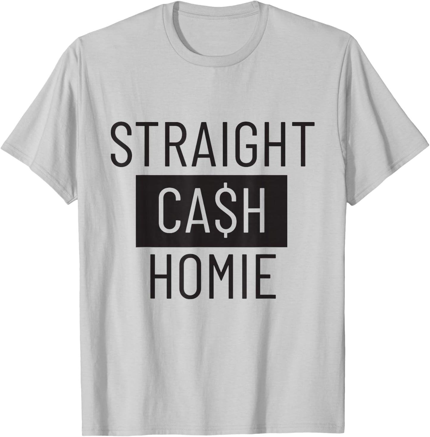 Straight Cash Homie Football Shirt T-Shirt - T-Shirt | Ash
