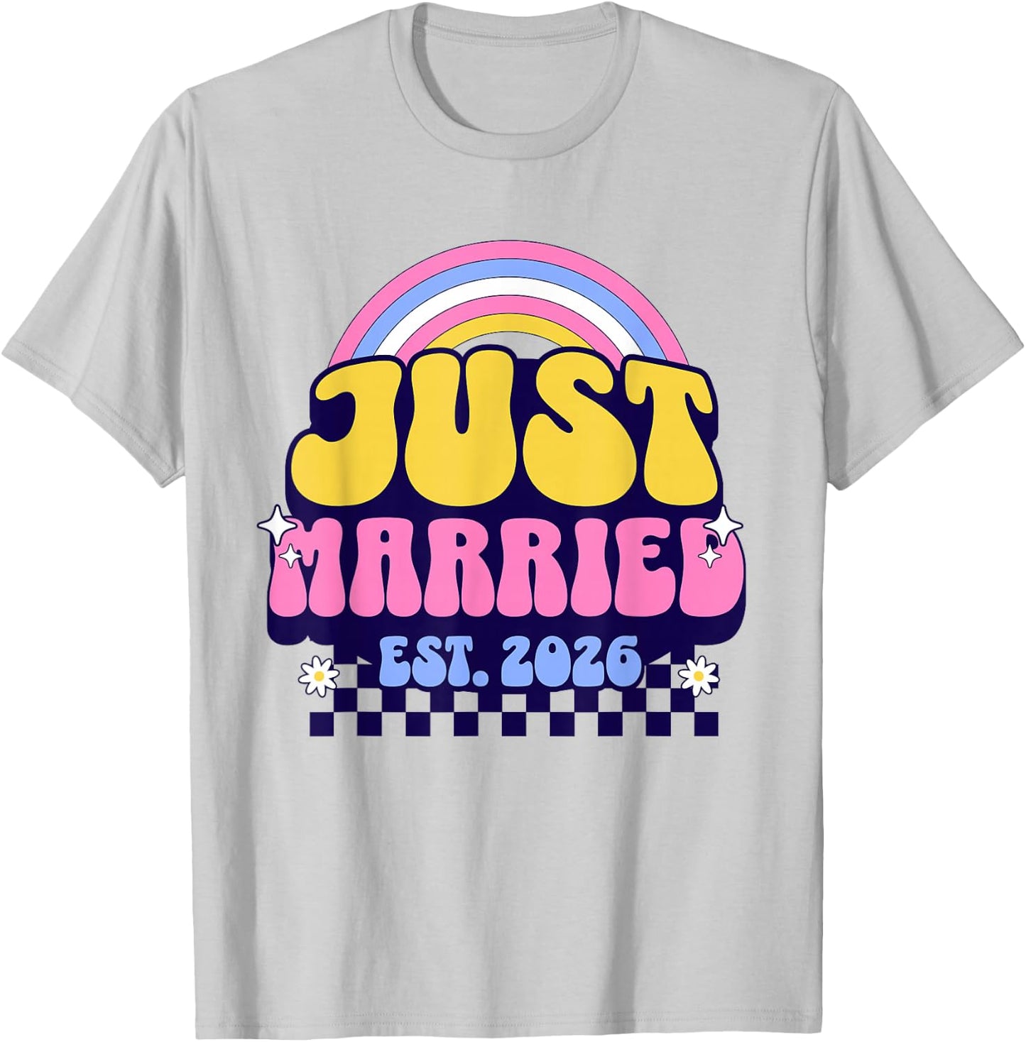 Just Married Est 2026 Groovy Wedding 2026 Newlywed Couple T-Shirt - T-Shirt | Ash