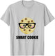 Smart Cookie Funny T-Shirt - T-Shirt | Ash