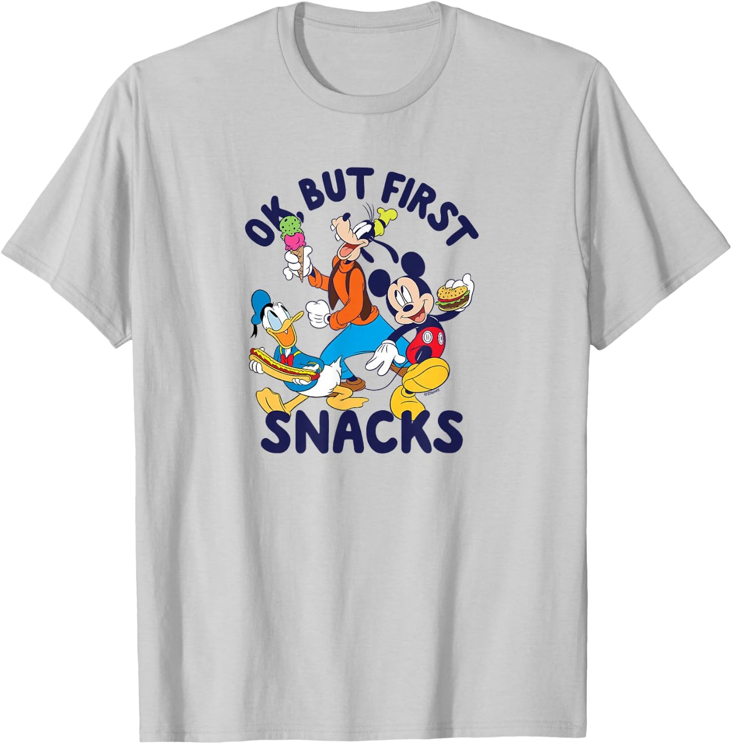 Mickey Mouse Donald Duck Goofy Ok But First Snacks T-Shirt - T-Shirt | Ash