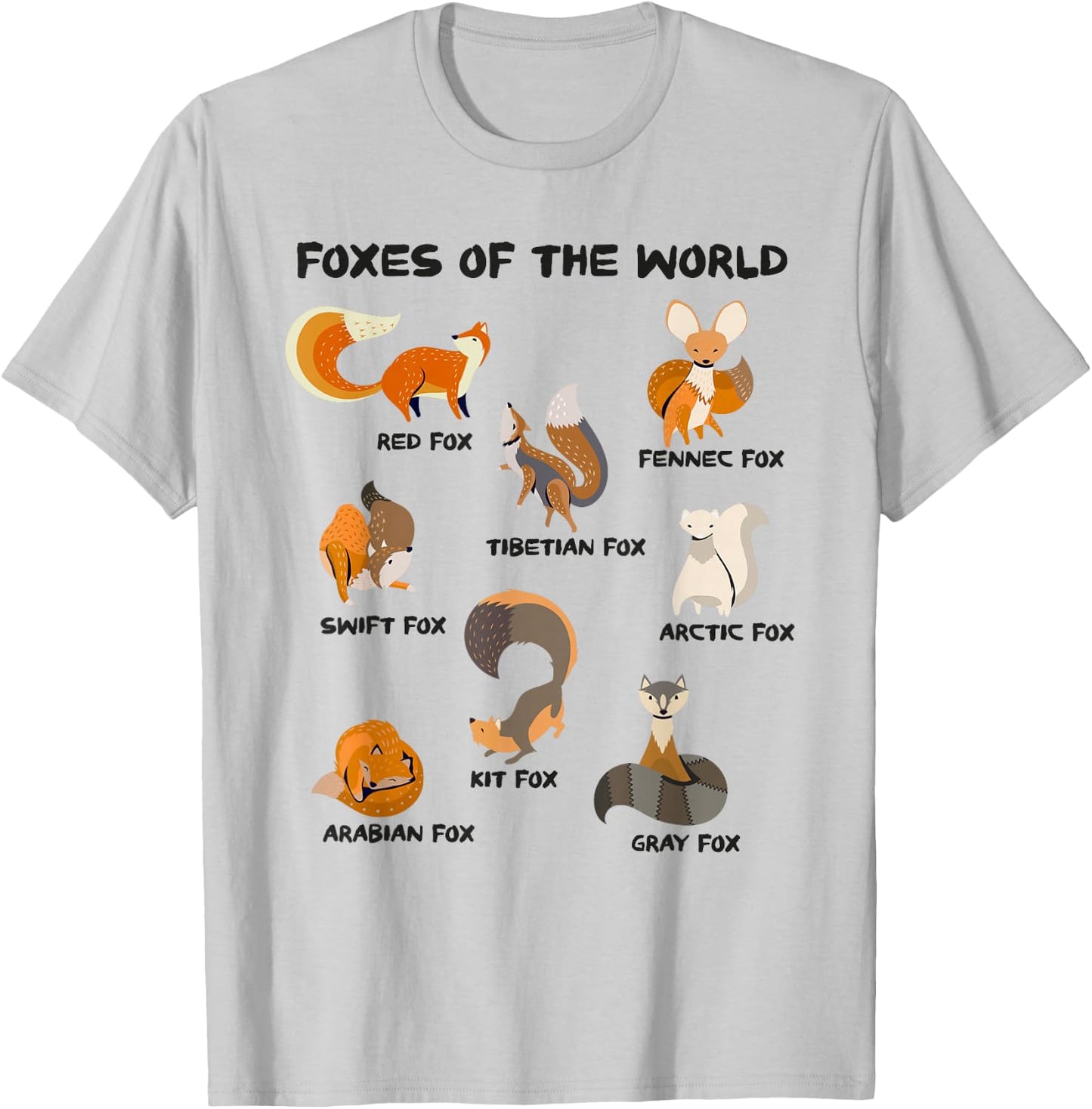 Foxes Of The World Cute Fox Breeds Animals Educational Fox T-Shirt - T-Shirt | Ash