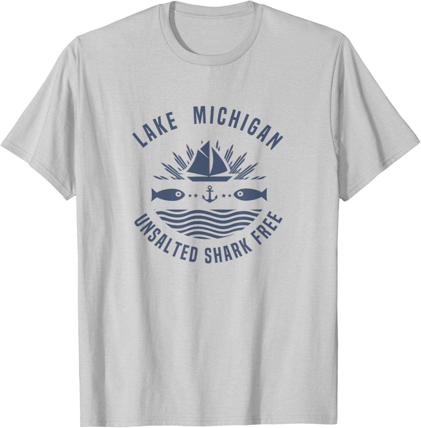 Lake Michigan Unsalted Shark Free shirt Great Lakes T-Shirt - T-Shirt | Ash